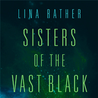 Cover of Sisters of the Vast Black